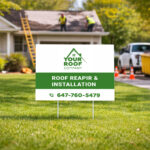 Roofing lawn sign design for construction company in Toronto